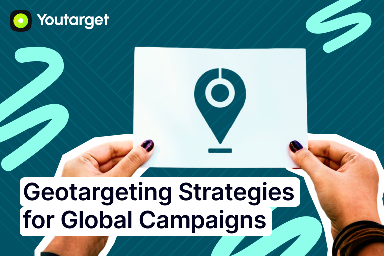 Advanced Geotargeting Strategies for Global Campaigns