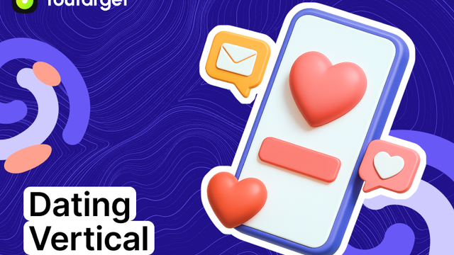 Macro Trends in the Dating Vertical: GEOs, Formats, Native Offers