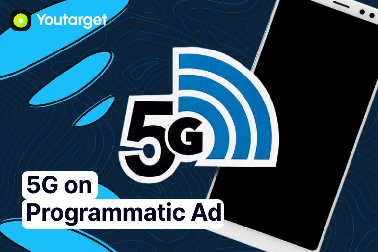 The Impact of 5G on Programmatic Advertising