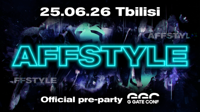 AFFSTYLE — The Official G Gate Conf Pre-Party in Tbilisi