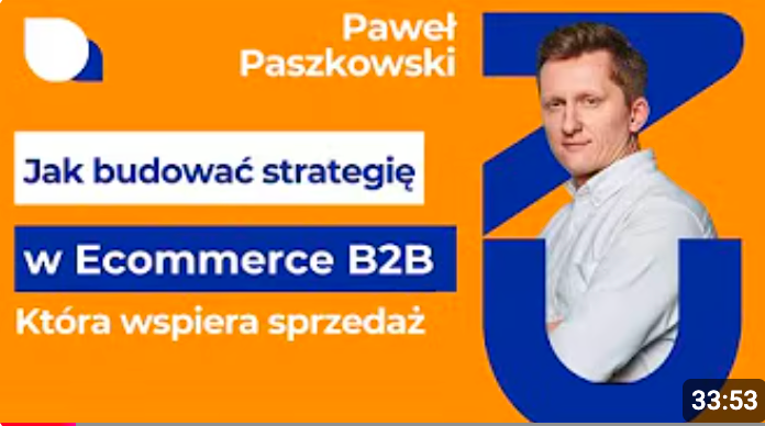 Rozwój e-commerce w B2B i B2C: jak skalować biznes w Polsce?