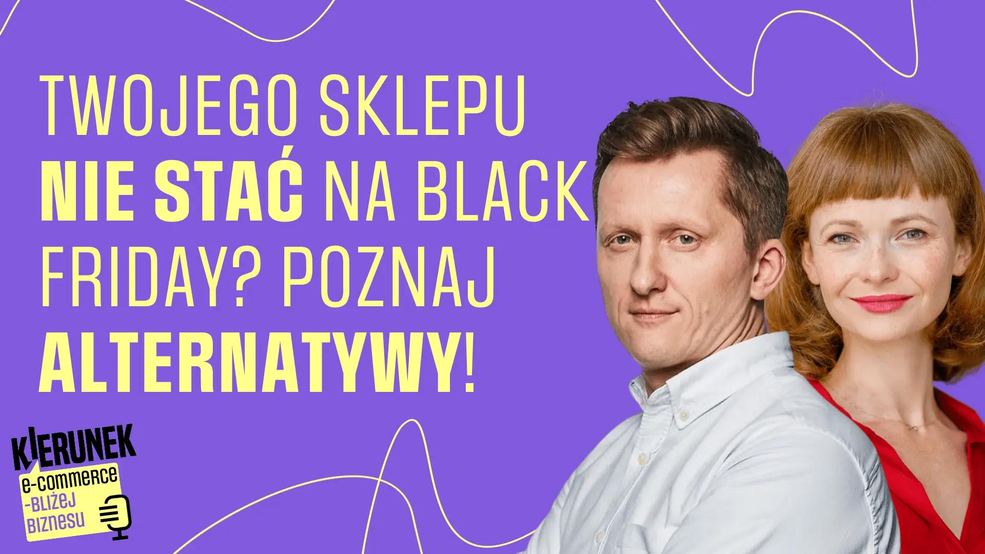 Twojego sklepu nie stać na Black Friday? Poznaj alternatywy