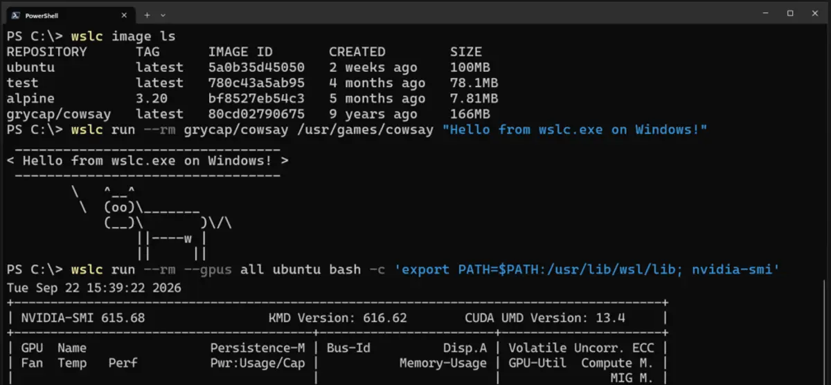 A PowerShell window running a wslc image ls command and a wslc run command that prints a cow through the cowsay utility
