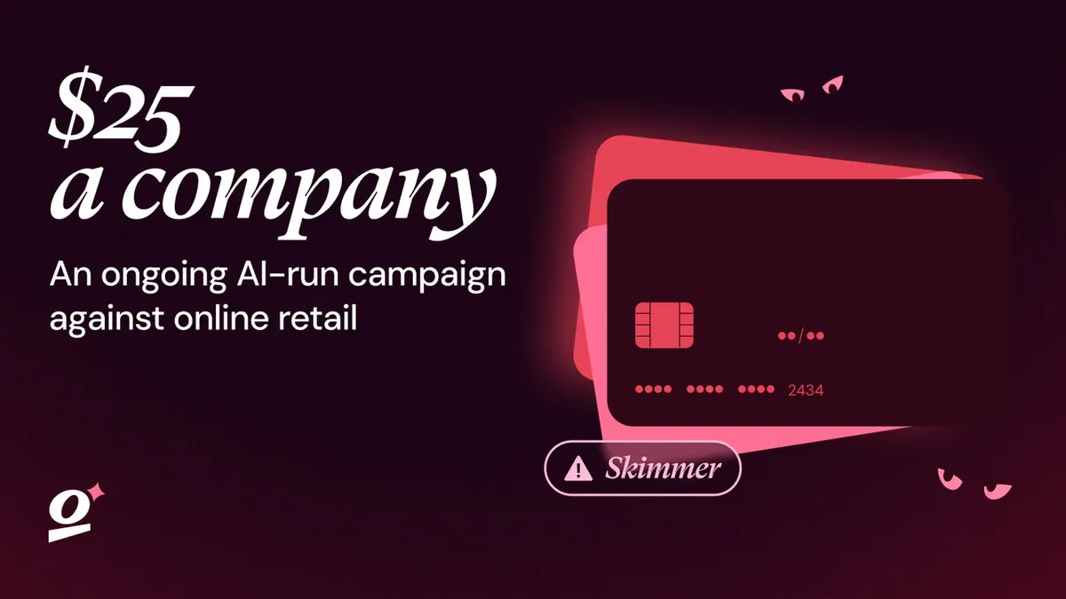 Gambit Security's campaign artwork showing the words $25 a company above An ongoing AI-run campaign against online retail, beside a stylised red payment card labelled Skimmer and a pair of pink eyes in the dark, with the Gambit mark bottom left.