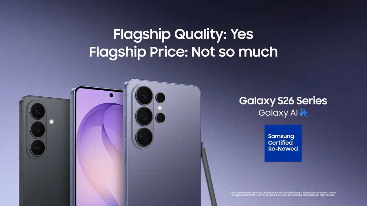 Three Samsung Galaxy S26 phones on a purple gradient background beside the words 'Flagship Quality: Yes, Flagship Price: Not so much' and a Samsung Certified Re-Newed badge.
