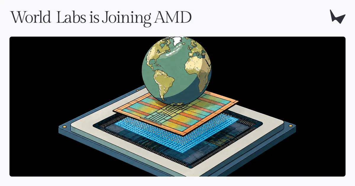 The World Labs announcement graphic: the words “World Labs is Joining AMD” in black serif type on a pale panel, above an illustration of a small globe resting on a colourful microchip.