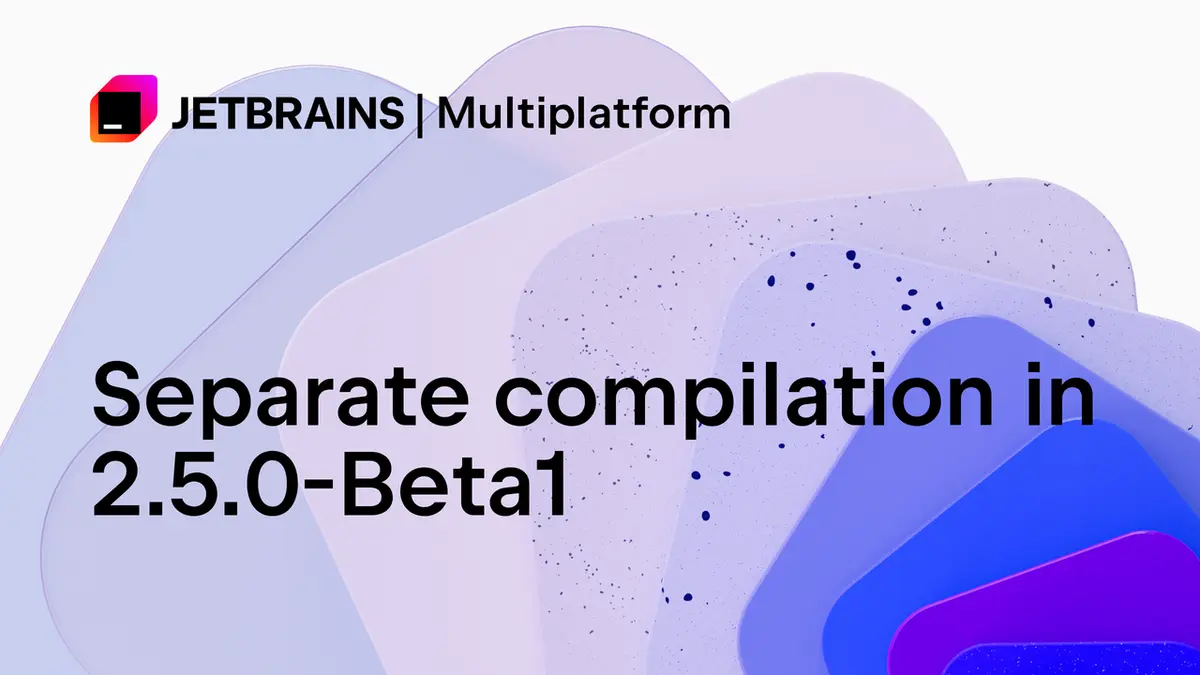 JetBrains Multiplatform graphic reading: separate compilation in 2.5.0-Beta1