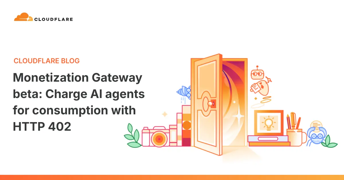 Cloudflare blog announcement card for the Monetization Gateway beta, showing the Cloudflare wordmark beside an illustration of an open door surrounded by small app, camera and agent icons.