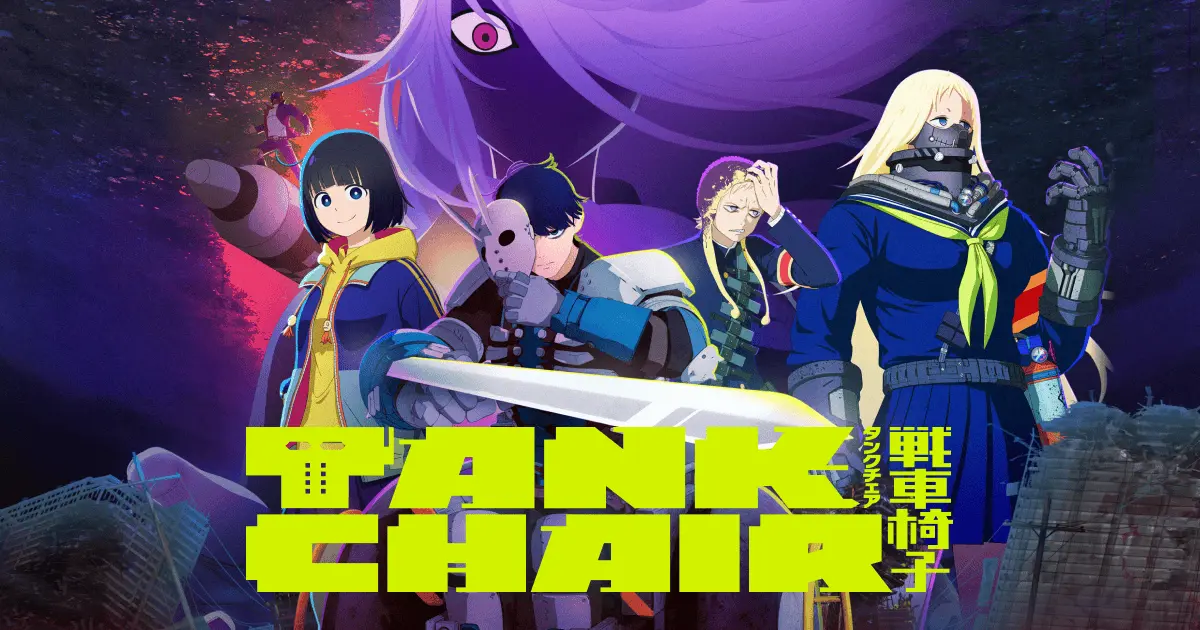 Six characters from the Tank Chair anime stand against a dark violet sky, a giant eye looming above them and the neon-yellow TANK CHAIR logo filling the lower third.