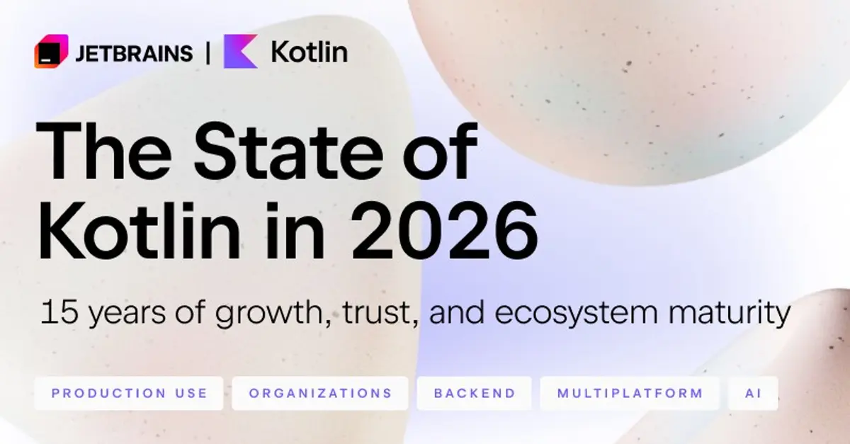 Cover graphic for the State of Kotlin in 2026 report carrying the JetBrains and Kotlin marks and the headline The State of Kotlin in 2026
