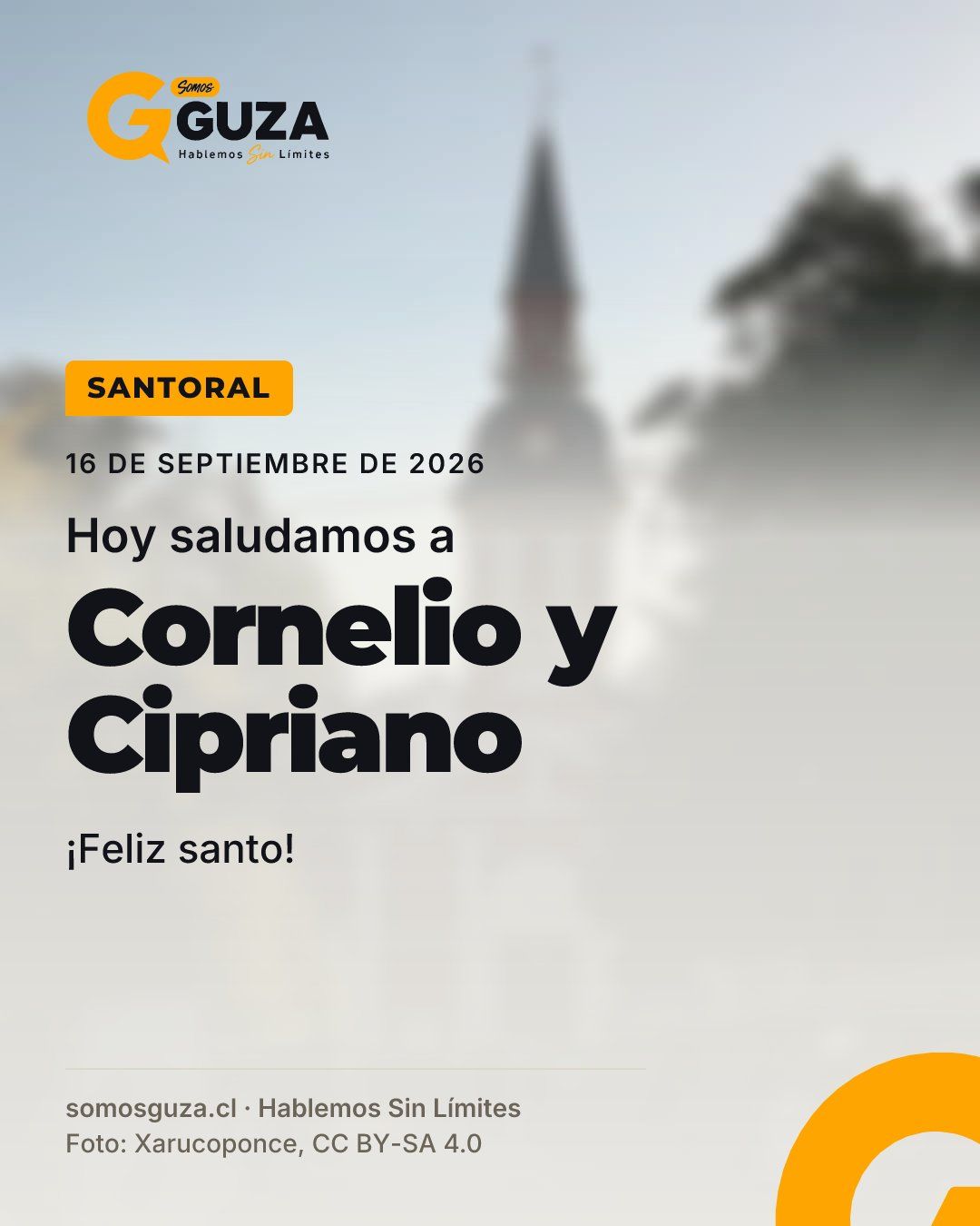 16 de septiembre de 2026. Hoy saludamos a Cornelio y Cipriano. ¡Feliz santo!