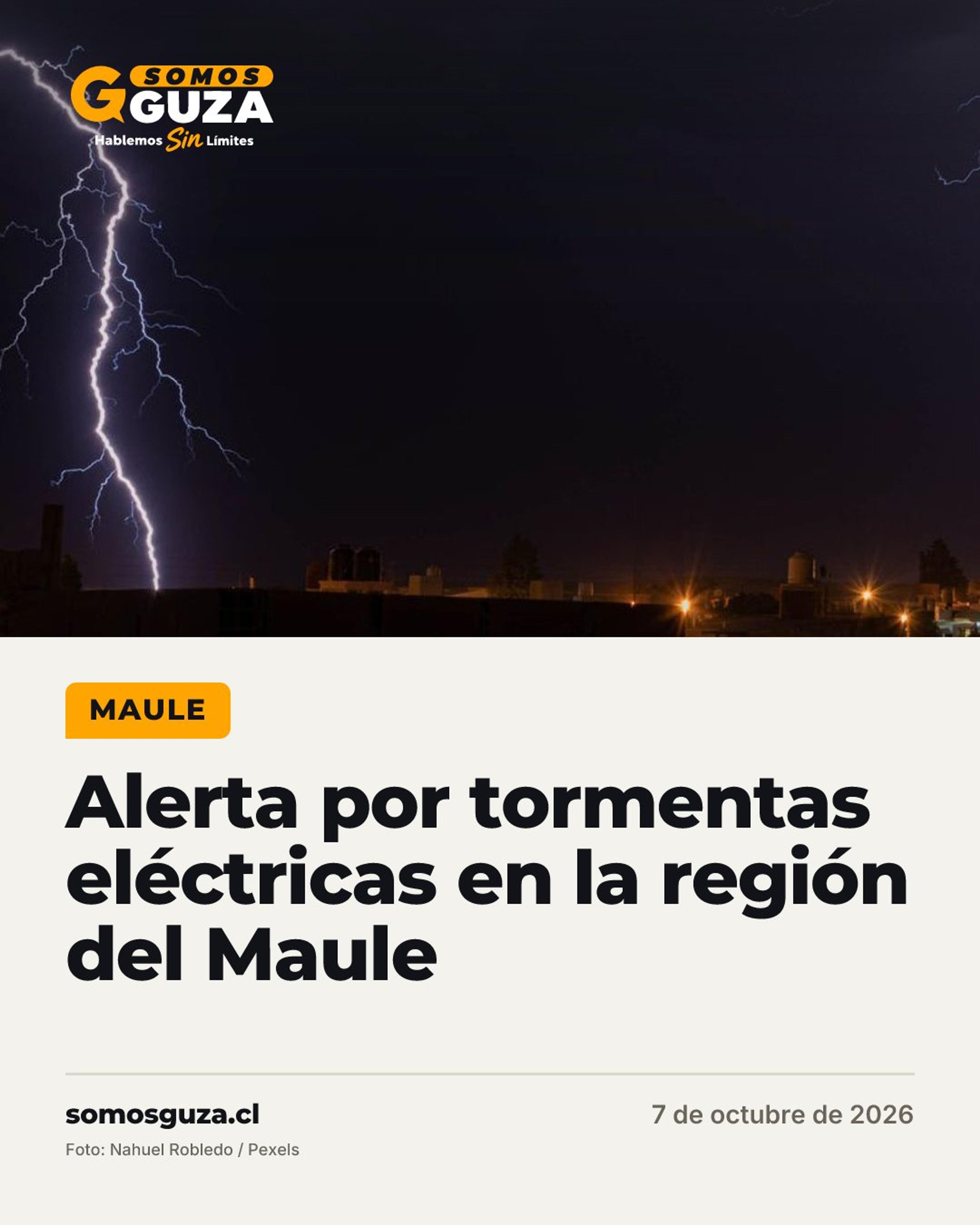 Alerta por tormentas eléctricas en la región del Maule