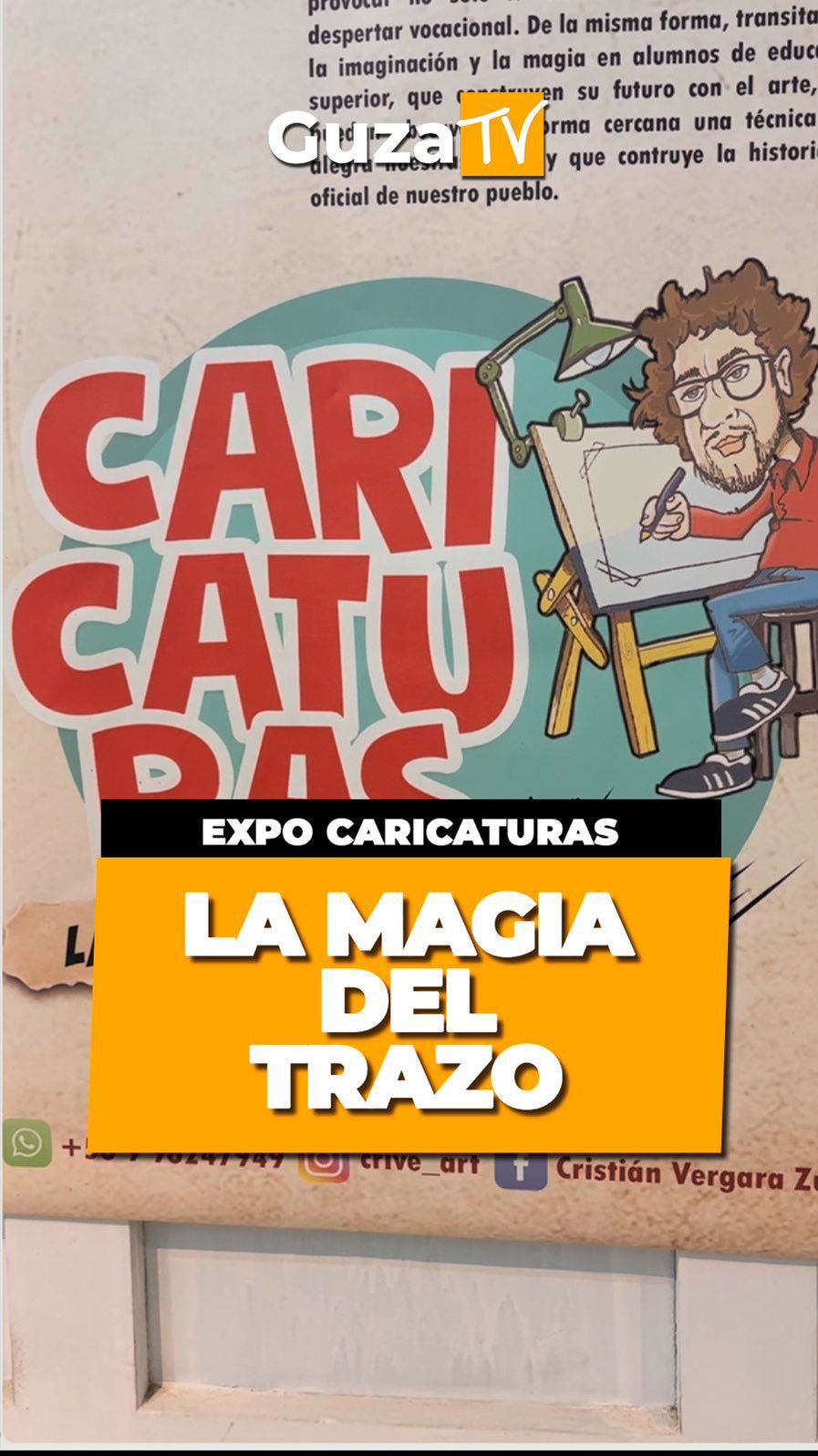 Portada del video: El artista y profesor Cristian Vergara Zurita “Crive” presenta su muestra “Expo Caricaturas, la magia del…
