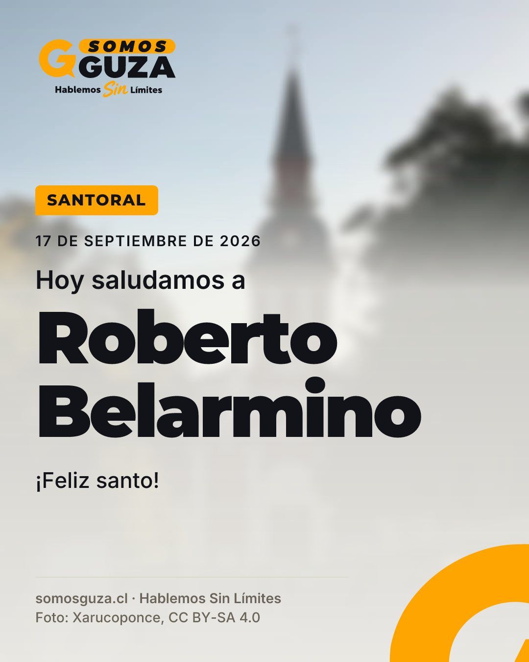 17 de septiembre de 2026. Hoy saludamos a Roberto Belarmino. ¡Feliz santo!