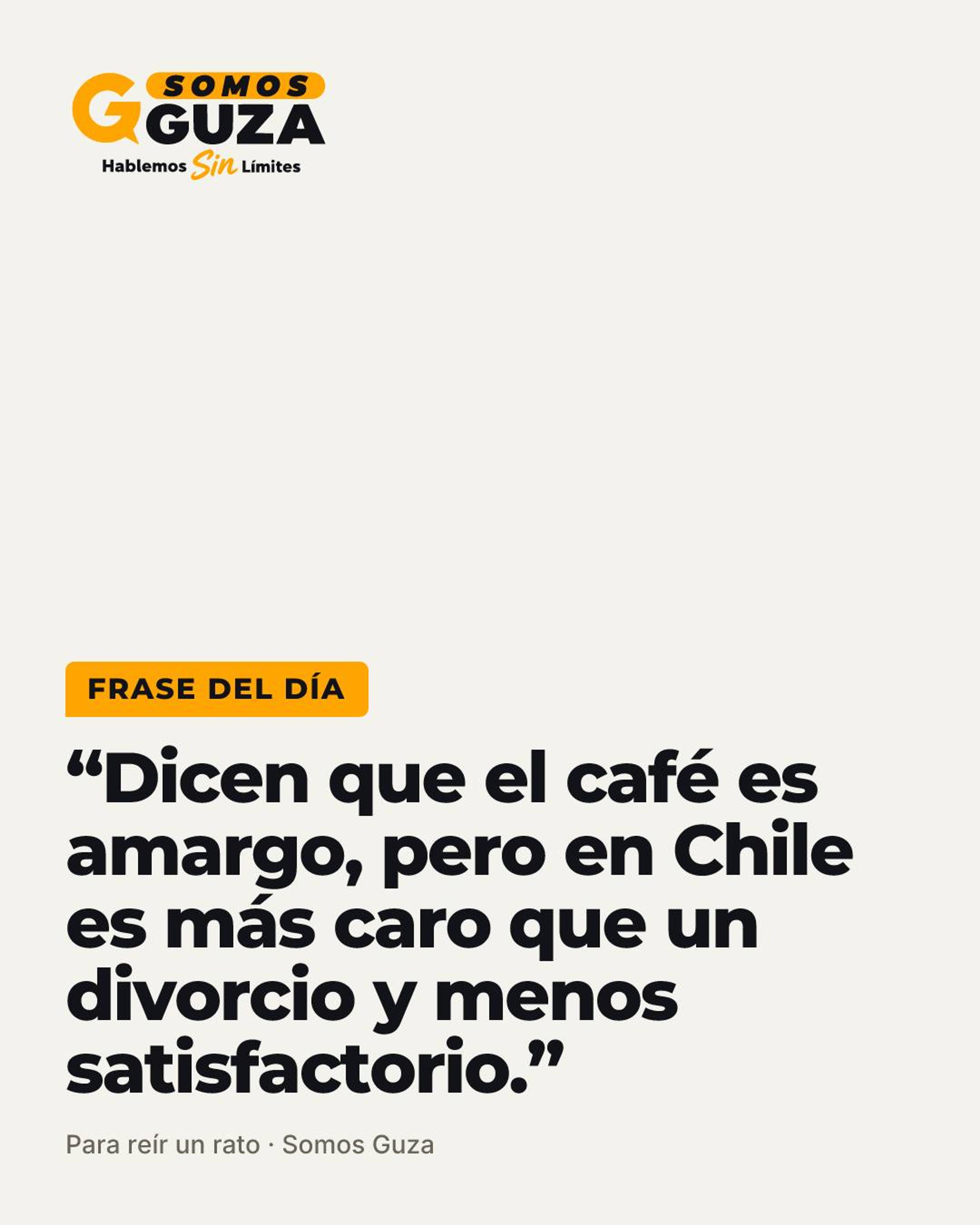 Dicen que el café es amargo, pero en Chile es más caro que un divorcio y menos satisfactorio