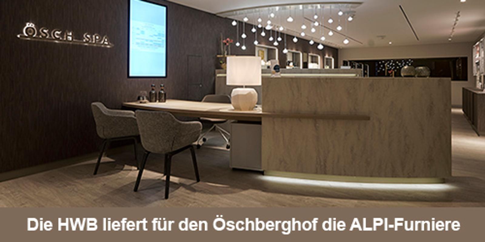 Die HWB liefert für den Öschberghof die ALPI-Furniere