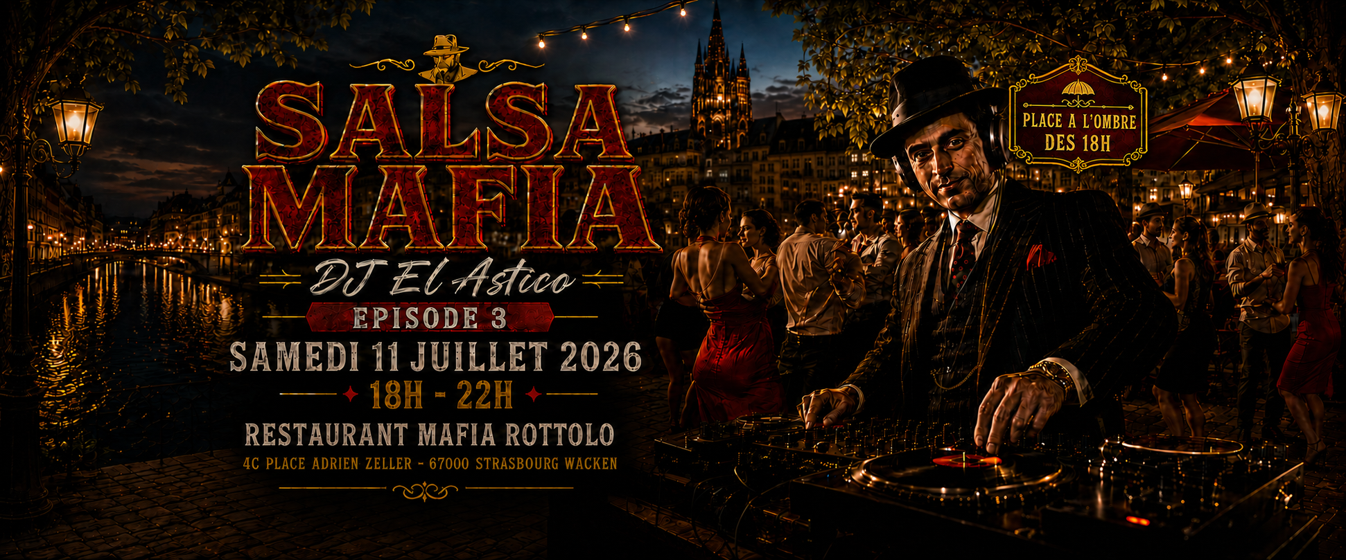 Affiche Salsa Mafia Épisode 3 – DJ El Astico, samedi 11 juillet 2026, Mafia Rottolo Wacken