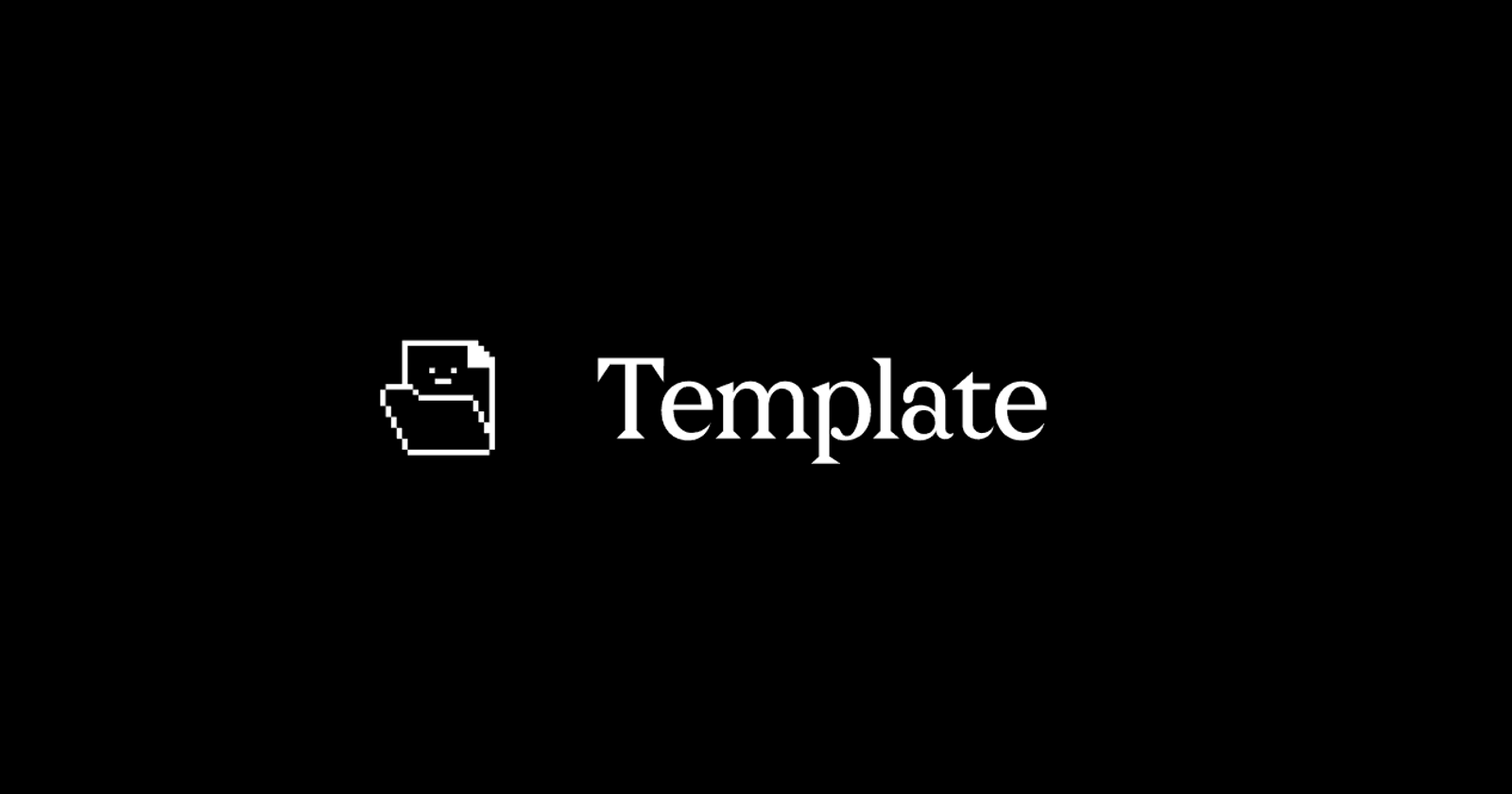 File icon beside the text “Template”.