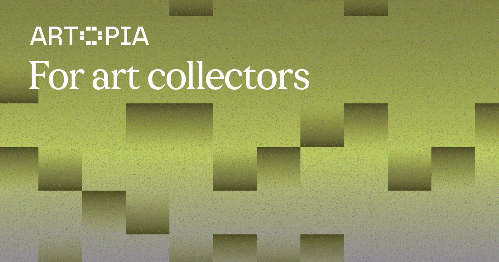 Artopia: For art collectors.