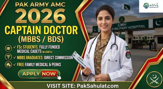 Join Pak Army as M Cadet (AMC) 2026 - Registration, NUMS & Eligibility