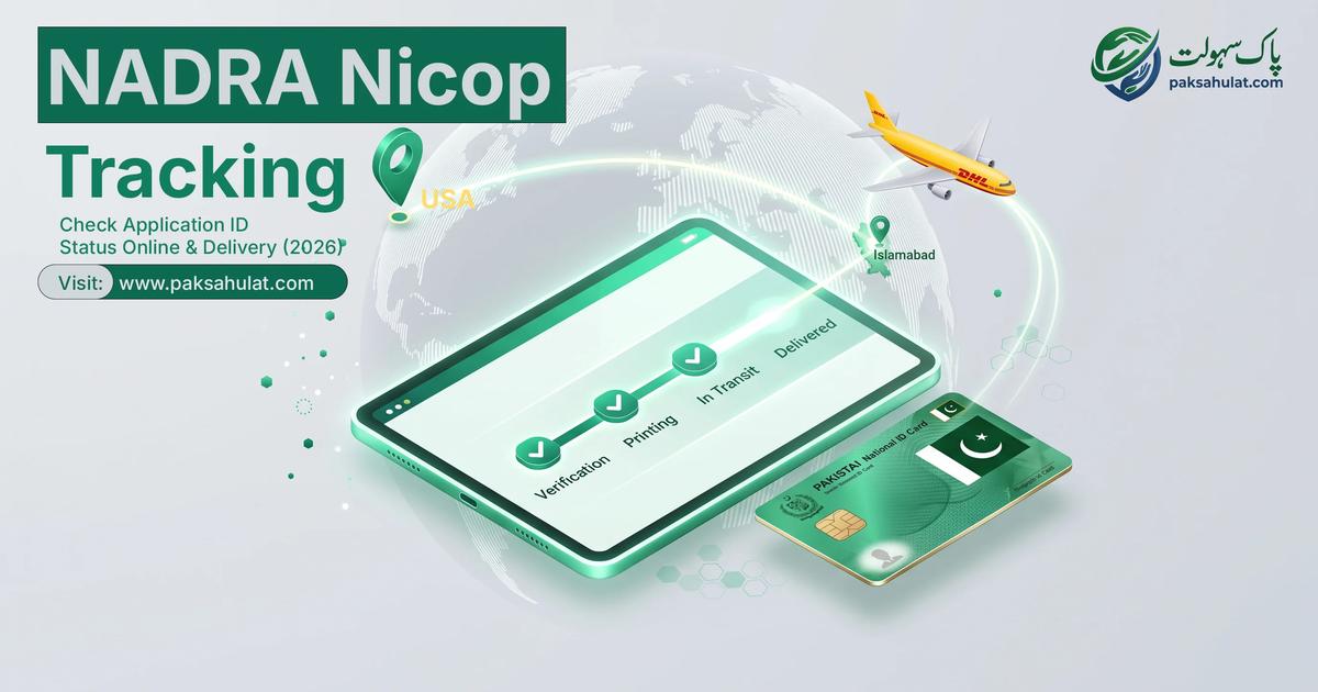 NADRA NICOP Tracking: Check Application ID Status Online & Delivery (2026)