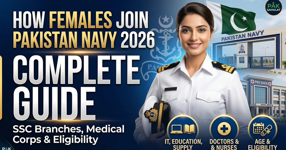How Females Can Join Pakistan Navy in 2026 (Complete Guide)