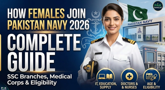 How Females Can Join Pakistan Navy in 2026 (Complete Guide)