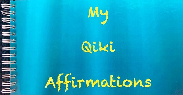 My Qiki Affirmations - the book