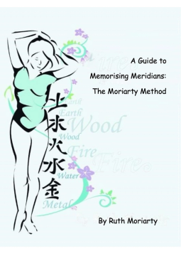 A Guide to Memorizing Meridians - the book