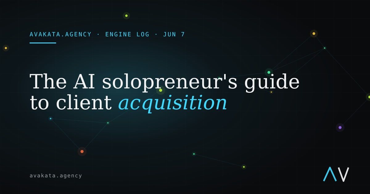 The AI solopreneur's guide to client acquisition
