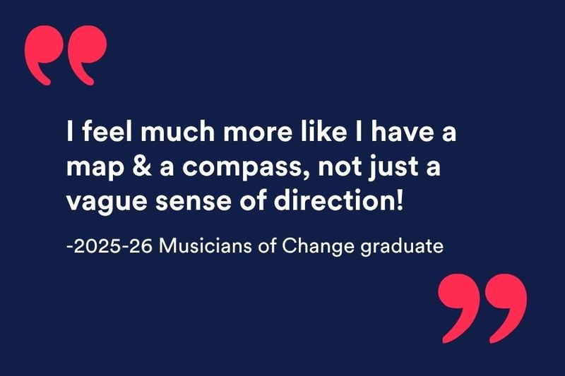 White text quotation from Musicians of Change graduate about the course.