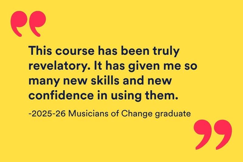 Dark blue text quotation from Musicians of Change graduate about the course