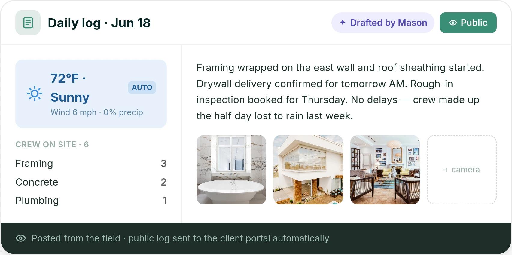 Ressio daily log posted from the field with weather, crew on site by trade, work completed and photos