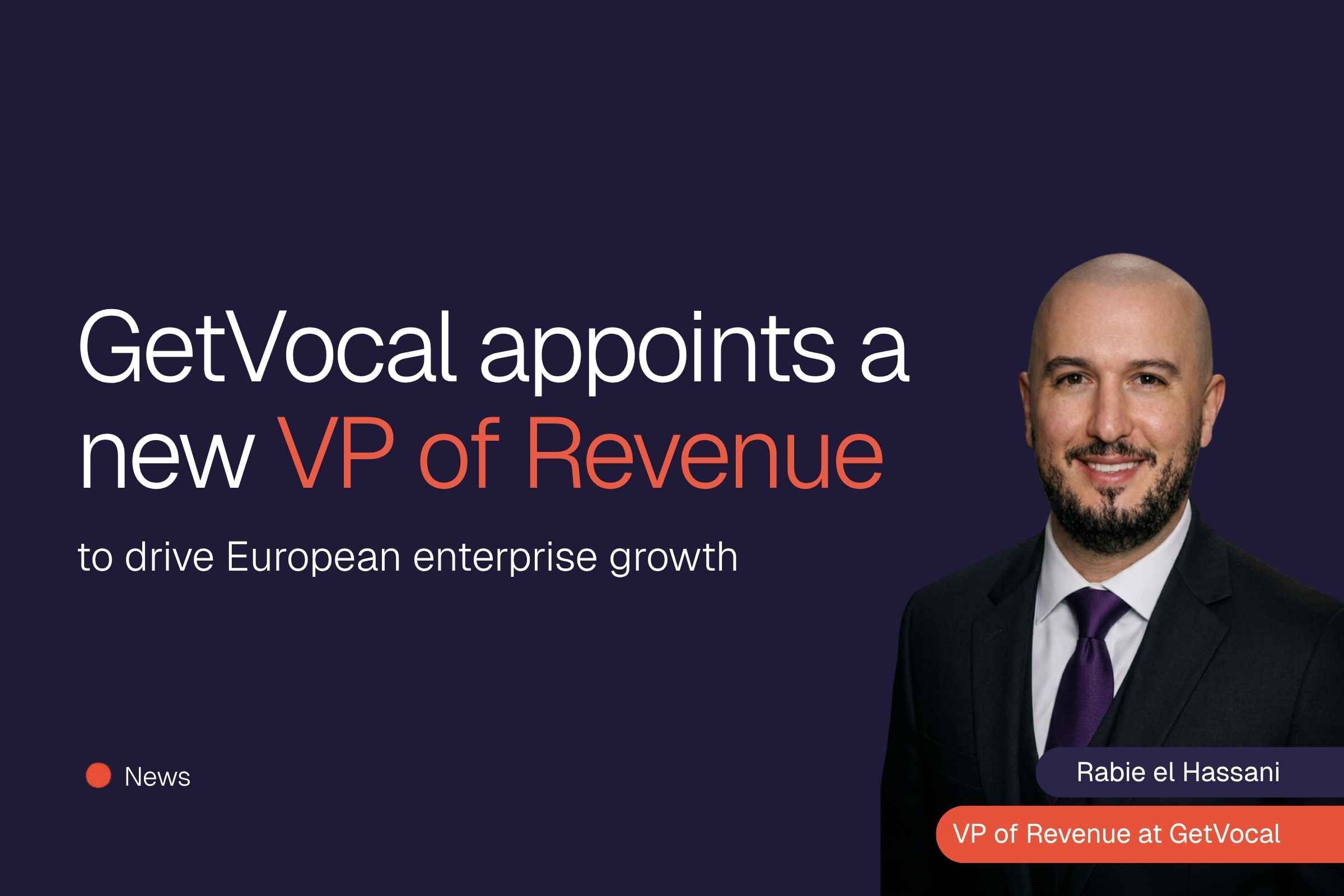 Rabie el Hassani as VP of Revenue to drive European enterprise growth