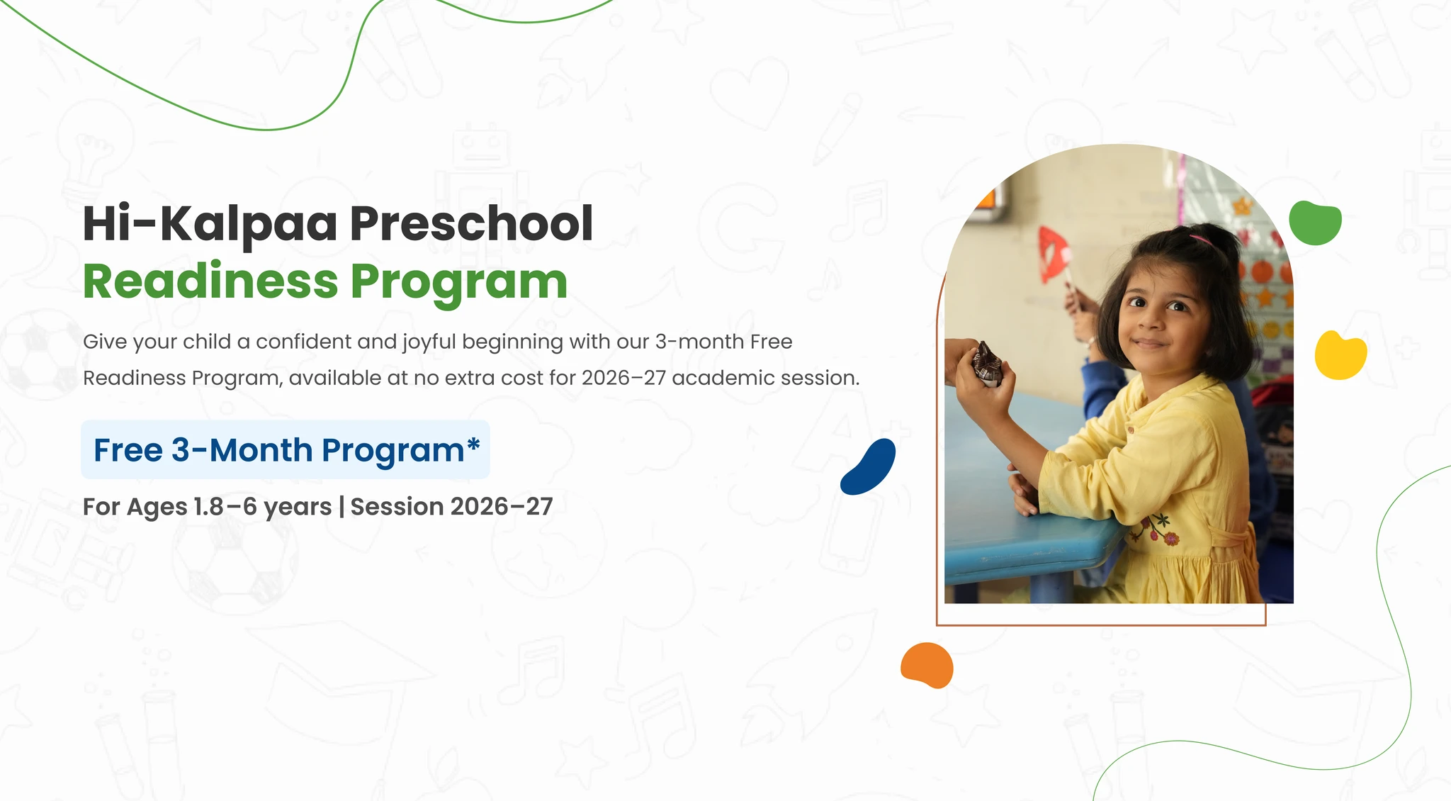 Hi-Kalpaa Preschool Launches Readiness & Settling Program for 2026–27 Admissions