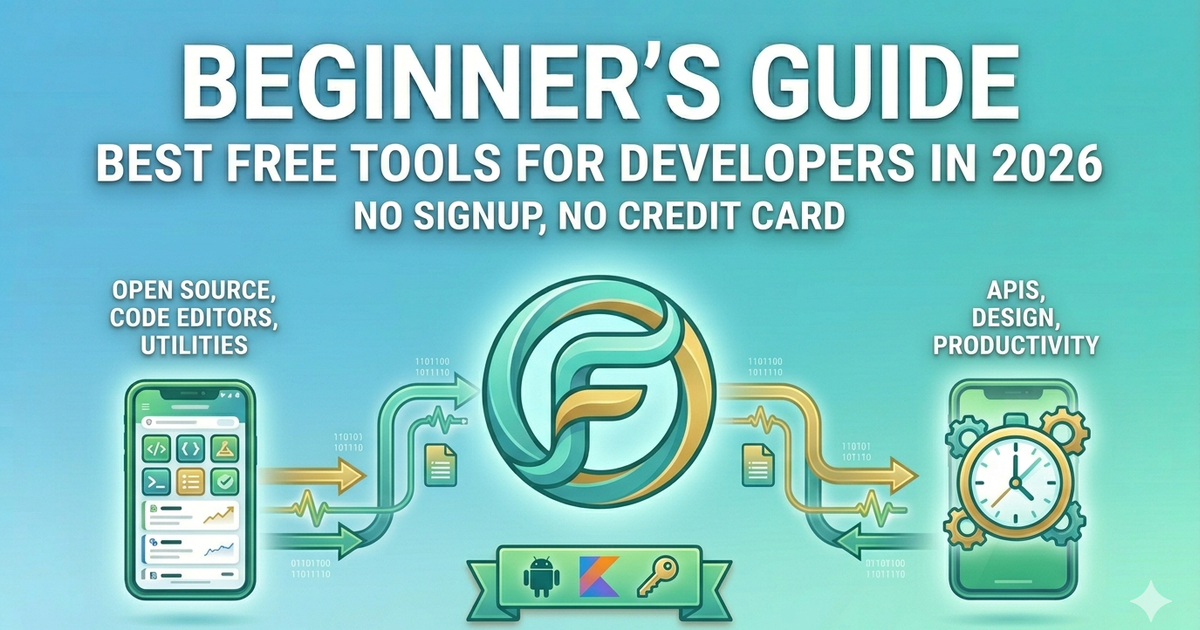 Best Free Tools for Developers in 2026 — No Signup, No Credit Card