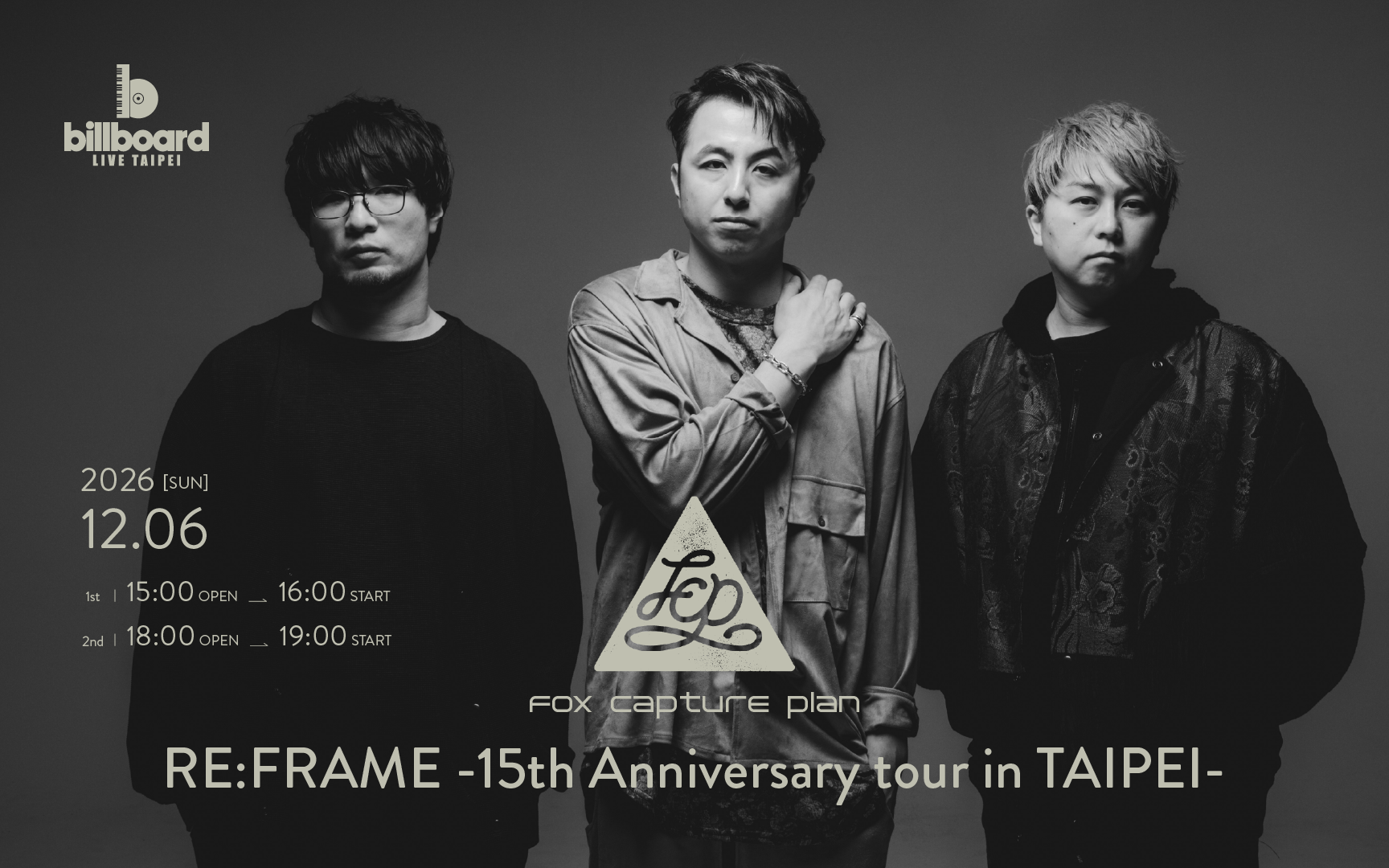 fox capture plan RE:FRAME-15th Anniversary tour in TAIPEI