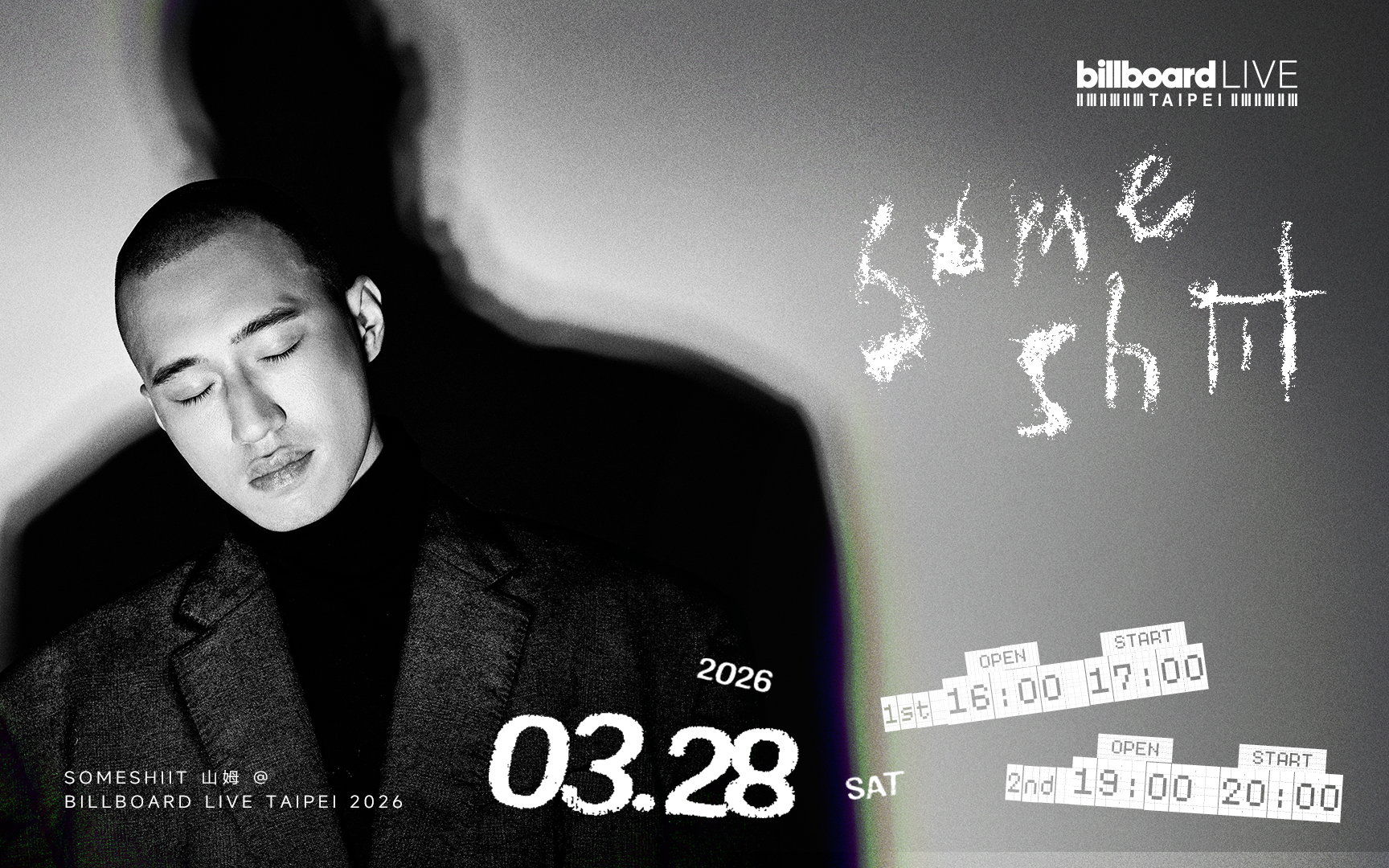someshiit 山姆@ Billboard Live TAIPEI | someshiit 山姆| 2026.03.28 | Billboard  Live TAIPEI