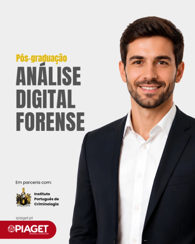 Cartaz da Pós-Graduação em Análise Digital Forense, em parceria IPC × Piaget