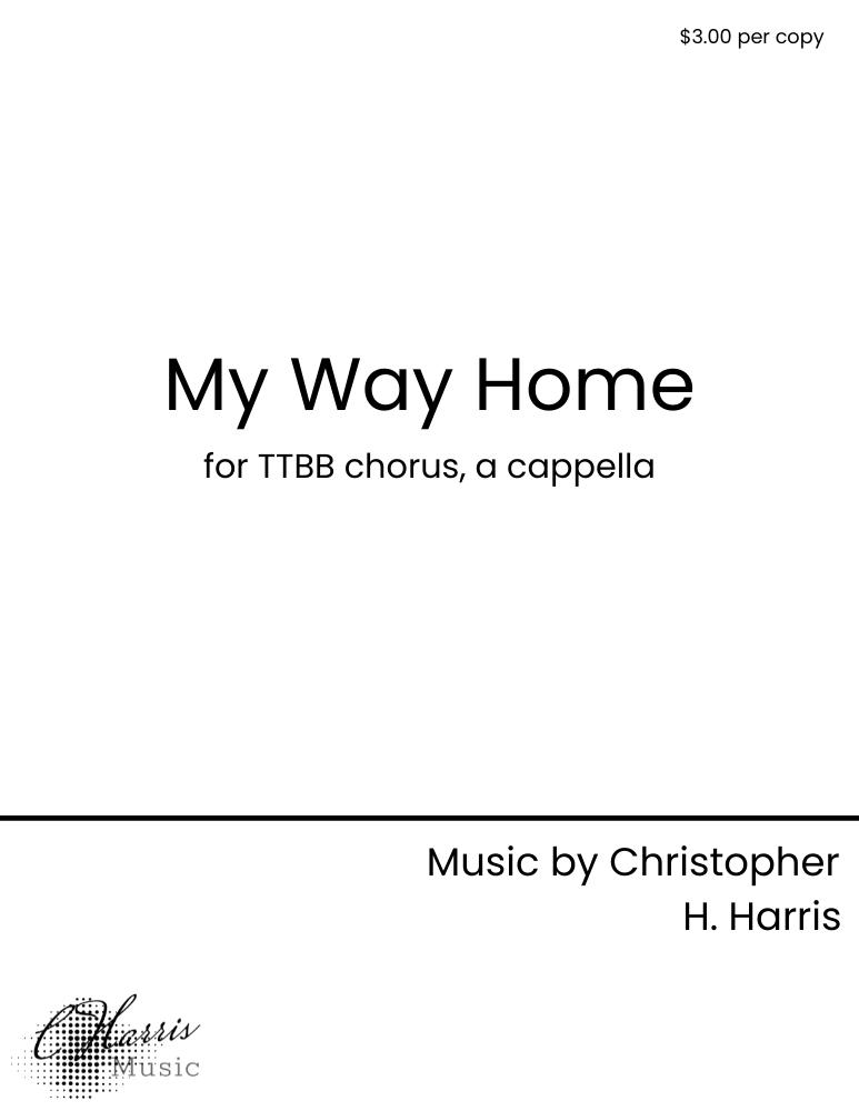 My Way Home (TTBB)