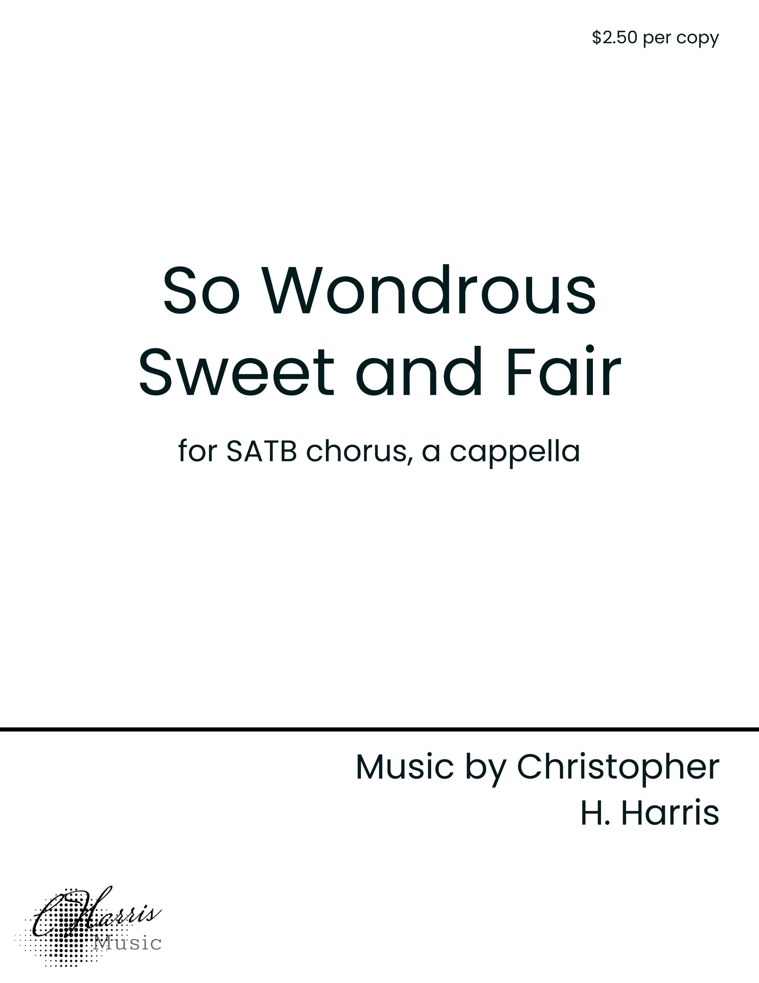 So Wondrous Sweet and Fair (SATB)