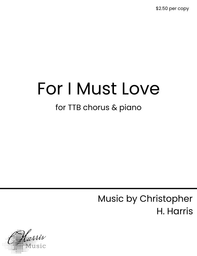 For I Must Love (TTB)