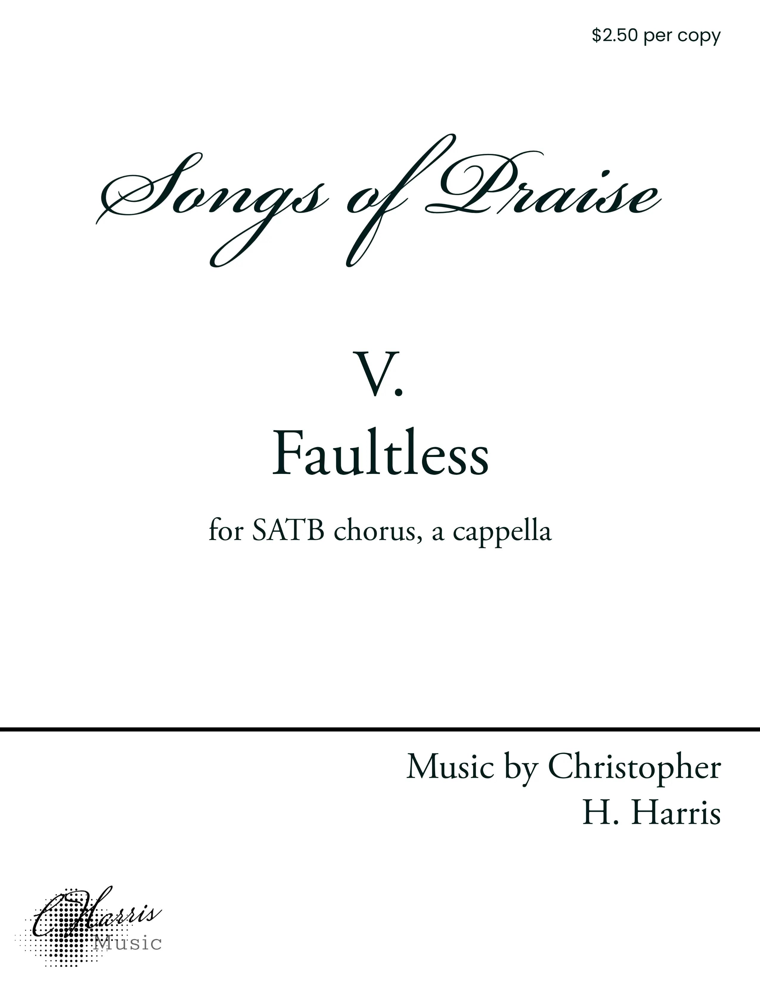 V. Faultless (SATB)