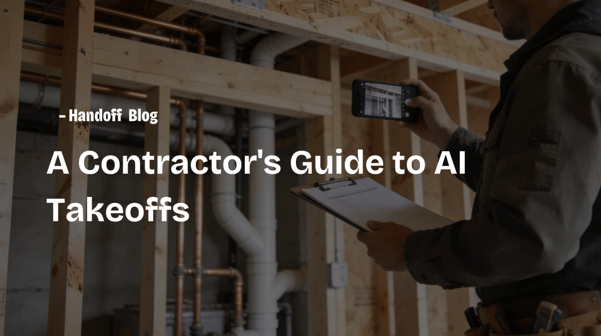 A Contractor's Guide to AI Takeoffs