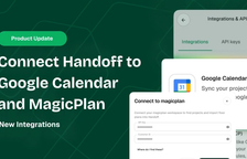 Connect Handoff to Google Calendar and MagicPlan — Handoff Blog