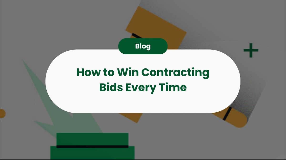 How to Win Contracting Bids Every Time