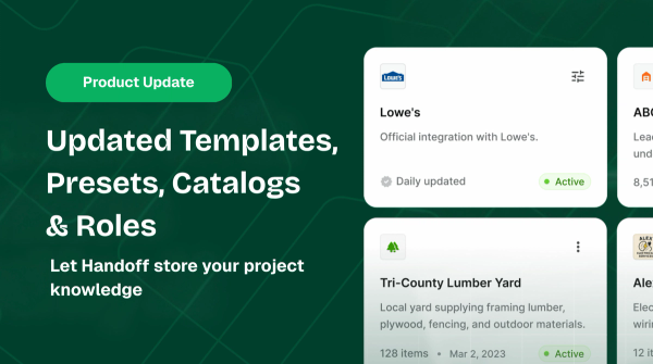 Updated Templates, Presets, Catalogs & Roles: Let Handoff store your project knowledge