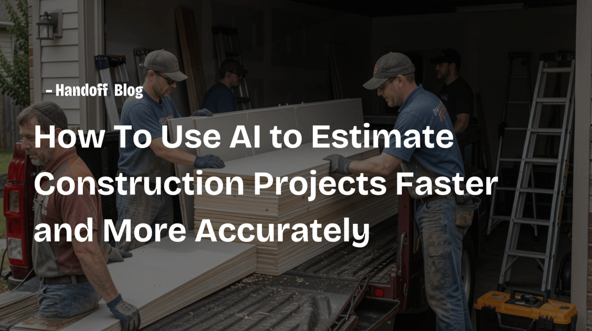 How To Use AI to Estimate Construction Projects Faster and More Accurately