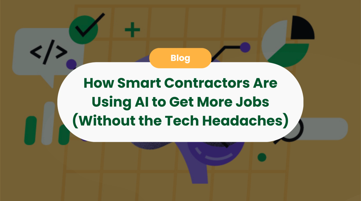 How Smart Contractors Are Using AI to Get More Jobs (Without the Tech Headaches)