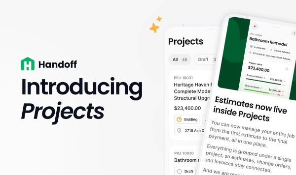Introducing Handoff Projects: Your New All-in-one Construction Management Tool